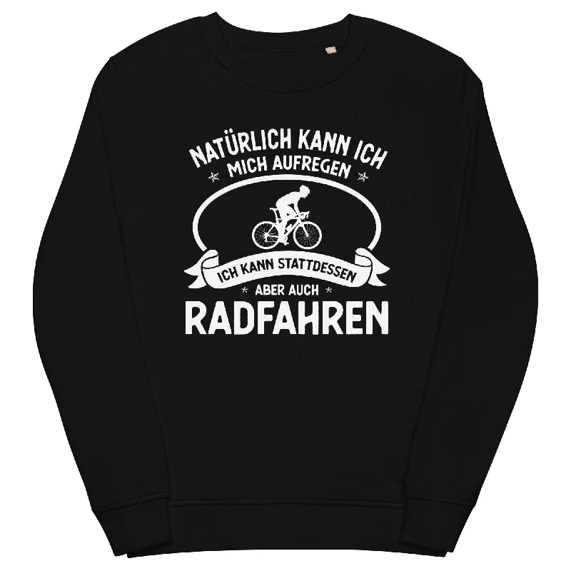 Naturlich Kann Ich Mich Aufregen Ich Kann Stattdessen Aber Auch Radfahren - Unisex Premium Organic Sweatshirt Hoodies & Sweatshirts Combo